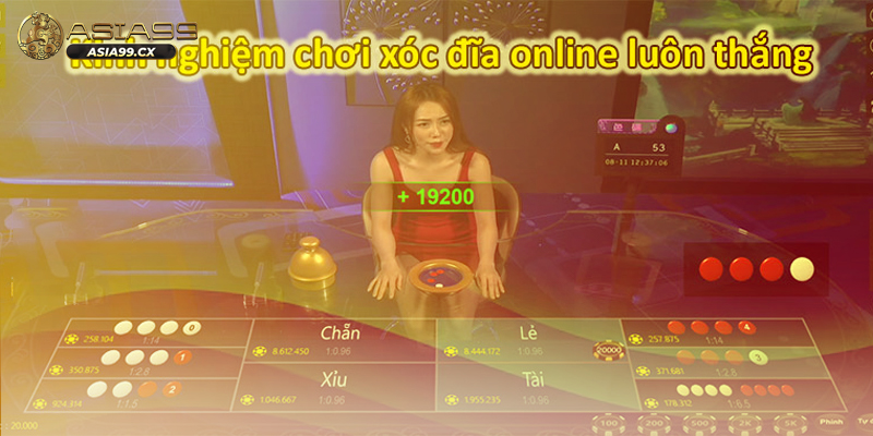 Cách chơi xóc đĩa online luôn thắng bằng cách dừng lại đúng lúc