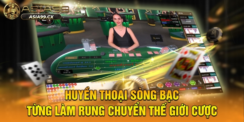Huyền thoại sòng bạc từng làm rung chuyển thế giới cược